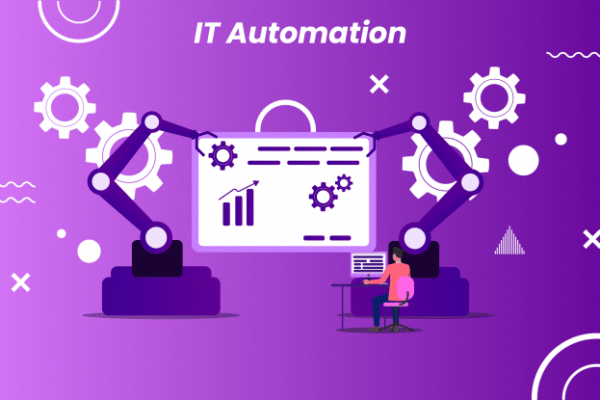 Top 5 Ways in Which IT Automation Can Boost Your Business